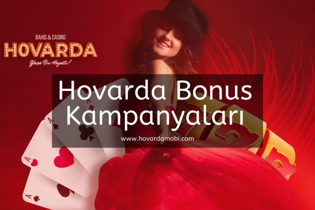 Hovarda Hoş geldin Bonusu